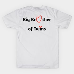 Big Brother of Twins T-Shirt